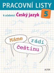 PRACOVNÍ LISTY k učebnici MÁME RÁDI ČEŠTINU 5 - tištěná