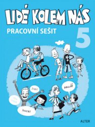 PRACOVNÍ SEŠIT k učebnici LIDÉ KOLEM NÁS / Etika 5 - tištěná