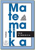 Matematika pro gymnázia – Funkce (kniha + CD)