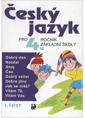 Český jazyk pro 4. r. ZŠ  – 1. část