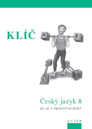 KLÍČ k Českému jazyku 8