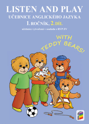 Listen and play - WITH TEDDY BEARS!