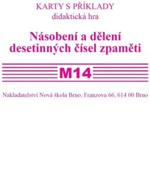 Sada kartiček M14 - násobení a dělení desetinných čísel zpaměti