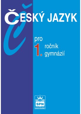 Český jazyk pro 1. r. gymnázií