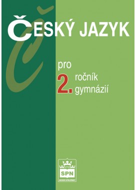 Český jazyk pro 2. r. gymnázií