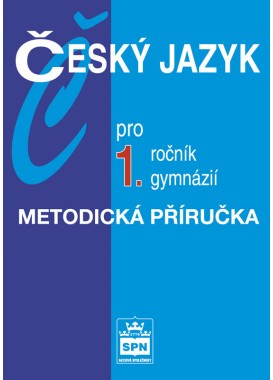 Český jazyk pro 1. r. gymnázií