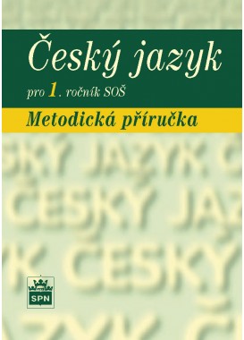 Český jazyk pro 1. r. SOŠ