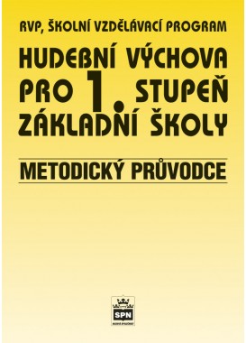 Hudební výchova pro 1. stupeň ZŠ