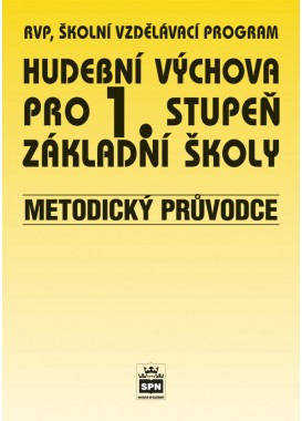 Hudební výchova pro 1. stupeň ZŠ