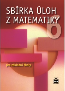 Sbírka úloh z matematiky 6