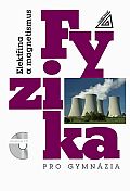 Fyzika pro gymnázia – Elektřina a magnetismus (kniha + CD)