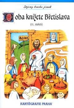 Doba knížete Břetislava I. (11. století)