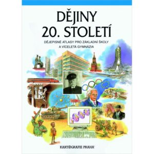 Dějiny 20. století – školní dějepisný atlas