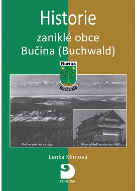 Historie zaniklé obce Bučina (Buchwald)