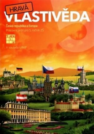 Hravá vlastivěda 5 – Česká republika a Evropa - pracovní sešit