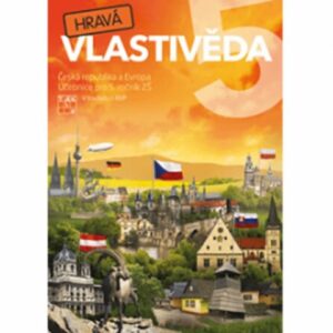Hravá vlastivěda 5 – Česká republika a Evropa - učebnice