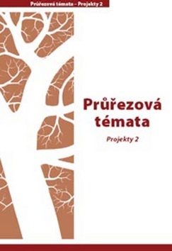 Průvodce – Průřezová témata – Projekty 2