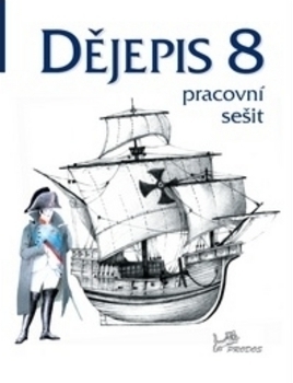 Dějepis 8 – pracovní sešit