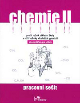 Chemie II – pracovní sešit s komentářem