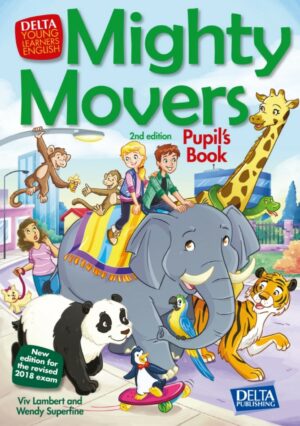 Mighty Movers 2nd Ed. – Pupil's Book