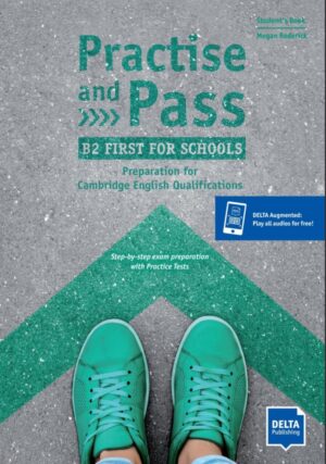 Practise and Pass B2 – First for schools