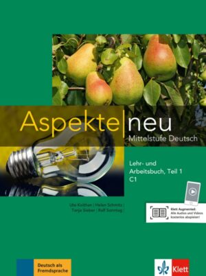 Aspekte neu C1 – Lehr/Arbeitsbuch + CD Teil 1