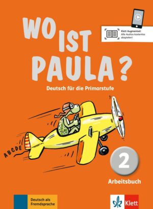 Wo ist Paula? 2 (A1.1) – Arbeitsbuch + CD MP3