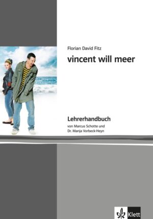 vincent will meer – Lehrerhandbuch