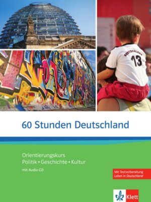 60 Stunden Deutschland – Kurs/Arbeitsbuch + CD