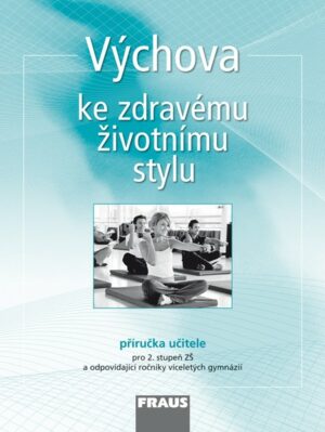 Výchova ke zdravému životnímu stylu PU