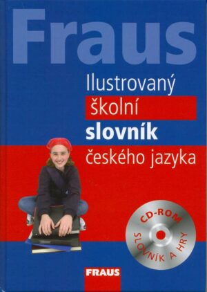 FRAUS Ilustrovaný školní slovník českého jazyka + CD ROM