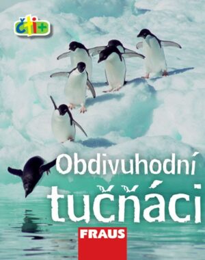 Čti+ Obdivuhodní tučňáci (9-11 let)