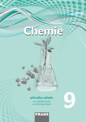 Chemie 9 pro ZŠ a VG /nová generace/ PU