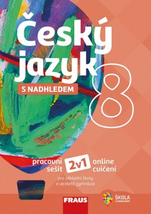 Český jazyk 8 s nadhledem pro ZŠ a VG PS