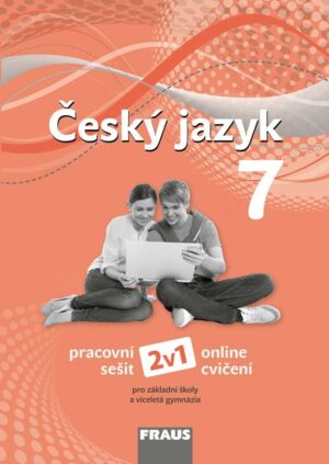Český jazyk 7 pro ZŠ a VG /nová generace/ PS 2v1