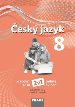 Český jazyk 8 pro ZŠ a VG /nová generace/ PS 2v1