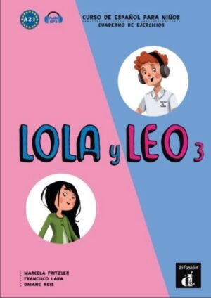 Lola y Leo 3 (A2.1) – Cuaderno de ejer. + MP3 online
