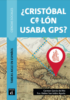 Cristóbal Colón usaba GPS? (A2+-B1) - doprodej