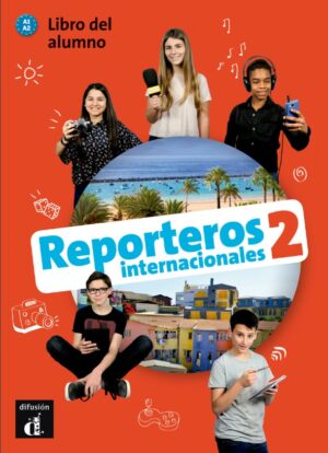 Reporteros int. 2 (A1-A2) – Libro del alumno + MP3