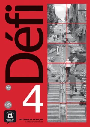 Défi 4 (B2) – Cahier d'exercices + MP3 online