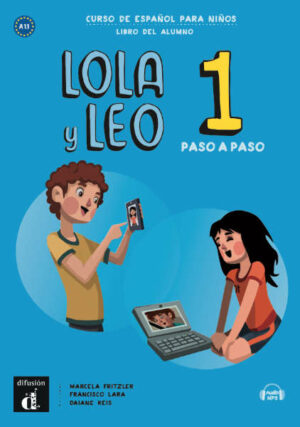 Lola y Leo 1 paso a paso (A1.1) – Libro del al. + MP3 online