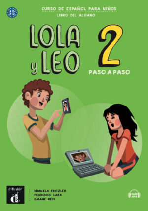 Lola y Leo 2 paso a paso (A1.2) – Libro del alumno + MP3 online