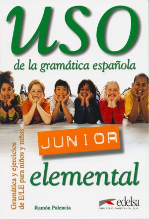 Uso de la gramática espaňola Junior elemental UČ