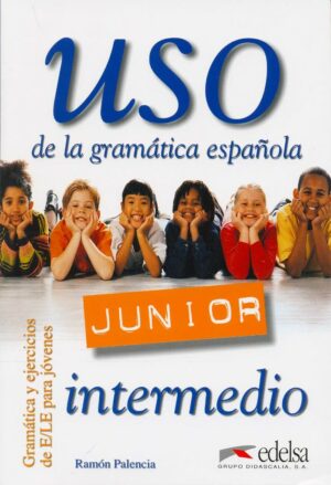 Uso de la gramática espaňola Junior intermedio UČ