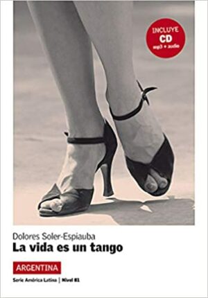 La vida es un tango (B1) + MP3 online