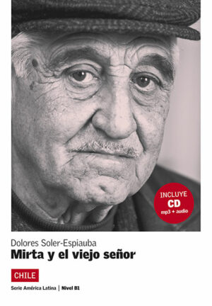 Mirta y el viejo senor (B1) + MP3 online