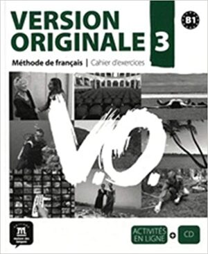 Version Originale 3 (B1) – Cahier d'exercices + CD