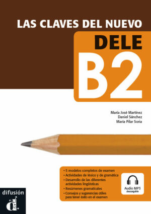 Las claves d.n. DELE B2 – Libro del al. + MP3 online
