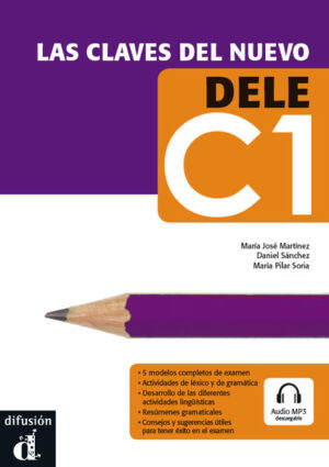Las claves d.n. DELE C1 – Libro del al. + MP3 online