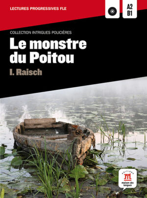 Le monstre du Poitou (A2-B1) + MP3 online